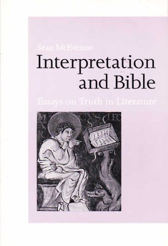 Interpretation and Bible: Essays on Truth in Literature