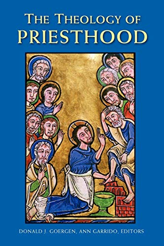 Beispielbild fr The Theology of the Priesthood zum Verkauf von Windows Booksellers