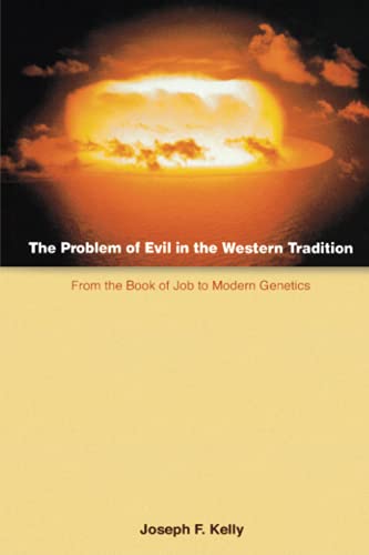 Beispielbild fr The Problem of Evil in the Western Tradition : From the Book of Job to Modern Genetics zum Verkauf von Better World Books