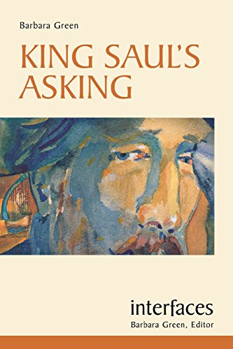 Imagen de archivo de King Saul's Asking (Interfaces series) a la venta por A Book By Its Cover