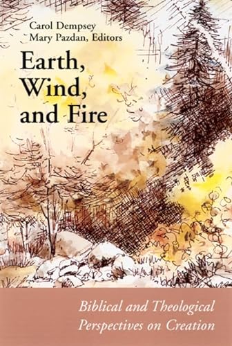 Beispielbild fr Earth, Wind, and Fire: Biblical and Theological Perspectives on Creation (Connections) zum Verkauf von HPB-Emerald