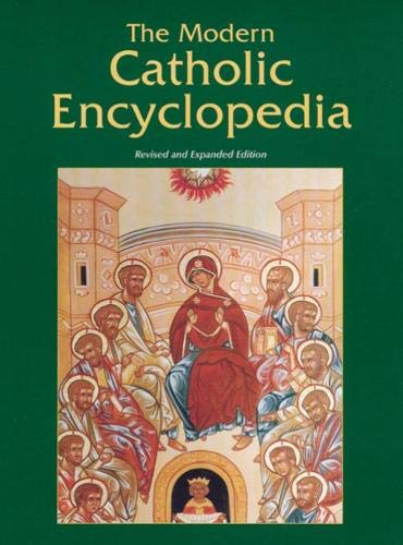 Imagen de archivo de The Modern Catholic Encyclopedia: Revised and Expanded Edition a la venta por HPB-Red
