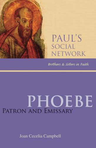 Beispielbild fr Phoebe: Patron and Emissary (Pauls Social Network) zum Verkauf von HPB Inc.