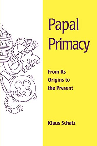 Imagen de archivo de Papal Primacy: From Its Origins to the Present (Theology) a la venta por Seattle Goodwill