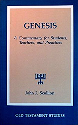 Stock image for Genesis: A Commentary for Students, Teachers, and Preachers (Old Testament Studies) for sale by Project HOME Books
