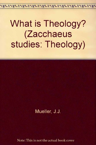 Beispielbild fr What Is Theology? zum Verkauf von Better World Books