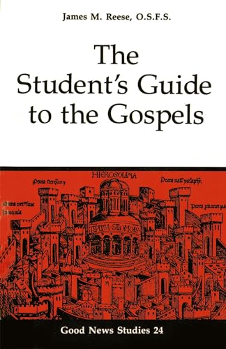 Beispielbild fr The Student's Guide to the Gospels (Volume 24) (Good News Studies) zum Verkauf von BooksRun