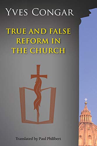 9780814656938: True and False Reform in the Church