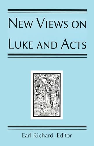Stock image for New Views on Luke and Acts for sale by Better World Books