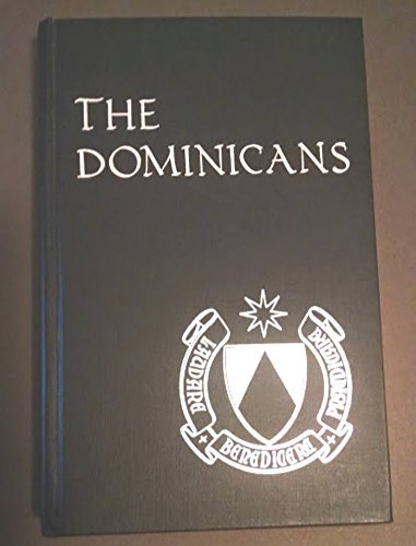 9780814657232: The Dominicans (Michael Glazier Books)