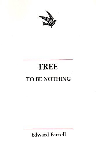 Imagen de archivo de Free to Be Nothing a la venta por BookMarx Bookstore