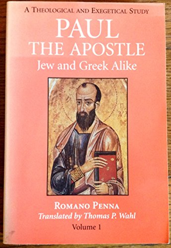 Stock image for Paul the Apostle: Jew and Greek Alike for sale by Wonder Book