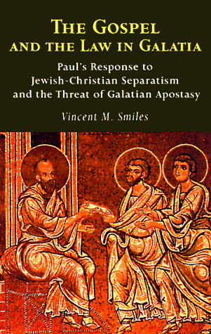Stock image for The Gospel and the Law in Galatia: Paul's Response to Jewish-Christian Separatism and the Threat of Galatian Apostasy for sale by ThriftBooks-Atlanta