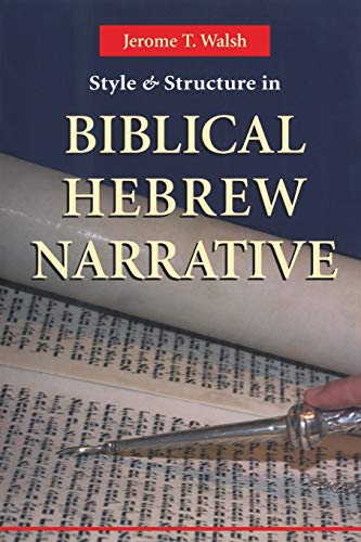 9780814658970: Style And Structure In Biblical Hebrew Narrative