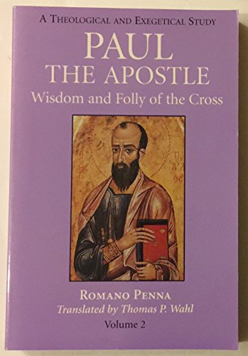 Stock image for Paul the Apostle Wisdom and Folly of the Cross for sale by David's Books