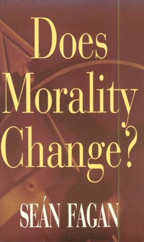 Beispielbild fr Does Morality Change? zum Verkauf von Better World Books