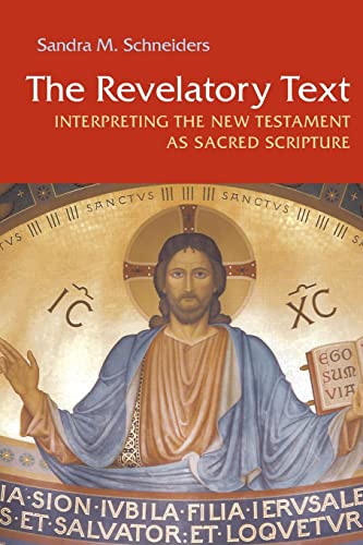 9780814659434: The Revelatory Text: Interpreting the New Testament as Sacred Scripture, Second Edition