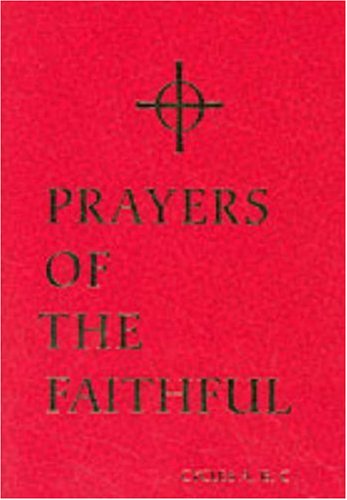 Imagen de archivo de Prayers of the Faithful: Cycles A B and C a la venta por -OnTimeBooks-