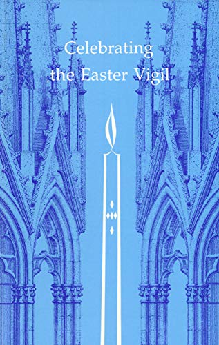 9780814660560: Celebrating the Easter Vigil