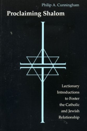 Beispielbild fr Proclaiming Shalom: Lectionary Introductions to Foster the Catholic and Jewish Relationship zum Verkauf von Redux Books