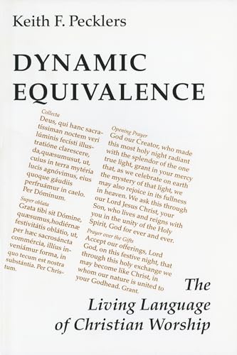 Stock image for Dynamic Equivalence: The Living Language of Christian Worship (Pueblo Books) for sale by Vivarium, LLC