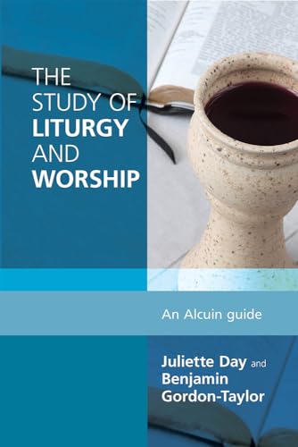 Beispielbild fr The Study of Liturgy and Worship: An Alcuin Guide zum Verkauf von BooksRun