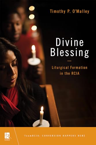 Imagen de archivo de Divine Blessing: Liturgical Formation in the RCIA (TeamRCIA) a la venta por BooksRun