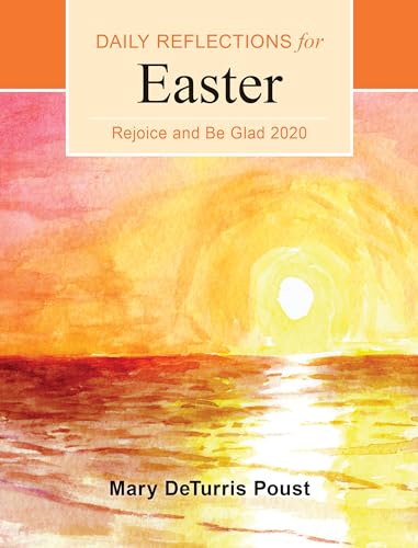 Imagen de archivo de Rejoice and Be Glad 2020: Daily Reflections for Easter to Pentecost a la venta por SecondSale