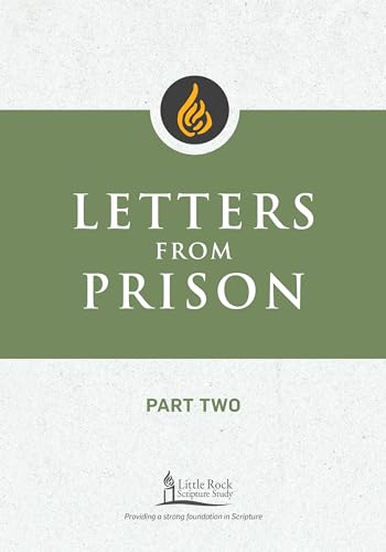 Stock image for Letters from Prison, Part Two (Little Rock Scripture Study) for sale by Half Price Books Inc.