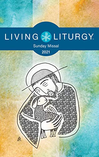 Stock image for Living LiturgyTM Sunday Missal 2021 for sale by SecondSale