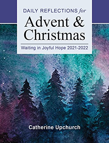 Beispielbild fr Waiting in Joyful Hope: Daily Reflections for Advent and Christmas 2021-2022 zum Verkauf von WorldofBooks