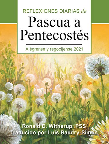 Imagen de archivo de AlTgrense y regocfjense: Reflexiones diarias de Pascua a PentecostTs 2021 a la venta por Lakeside Books