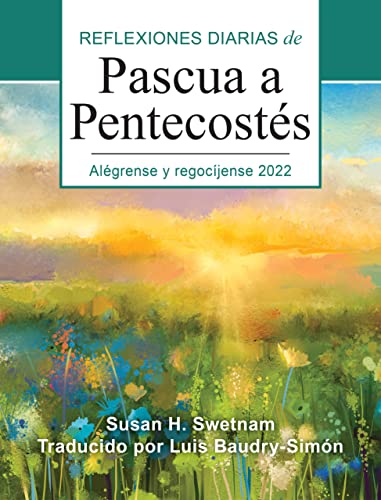 Stock image for Al?grense Y Regoc?jense: Reflexiones Diarias de Pascua a Pentecost?s 2022 for sale by ThriftBooks-Atlanta