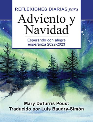 Stock image for Esperando con Alegre Esperanza : Reflexiones Diarias para Adviento y Navidad 2022-2023 for sale by Better World Books