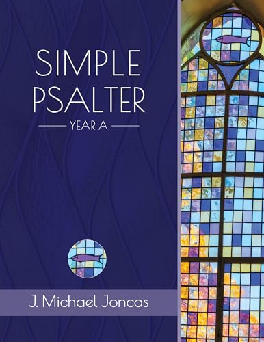 Stock image for Simple Psalter for Year A for sale by Books Unplugged