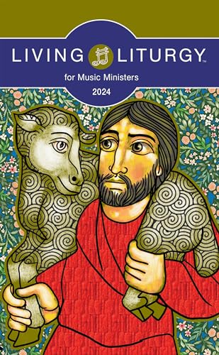 9780814668122: Living Liturgy for Music Ministers: Year B 2024
