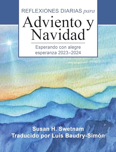 Stock image for Esperando con alegre esperanza/ Waiting in Joyful Hope: Reflexiones diarias para adviento y navidad 2023-2024/ Daily Reflections for Advent and Christmas for sale by Revaluation Books