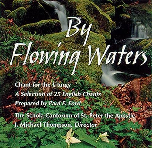 Stock image for By Flowing Waters: Chant for the Liturgy for sale by SecondSale
