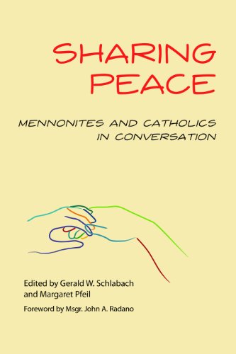 9780814680179: Sharing Peace: Mennonites and Catholics in Conversation