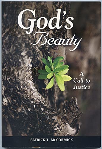 Imagen de archivo de God's Beauty : A Call to Justice a la venta por Better World Books