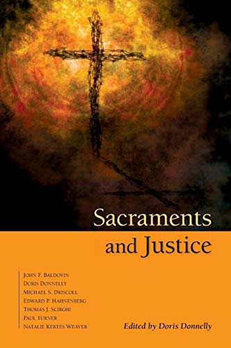 Stock image for Sacraments and Justice for sale by SecondSale