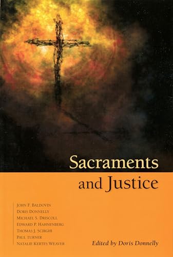 Stock image for Sacraments and Justice for sale by HPB-Emerald
