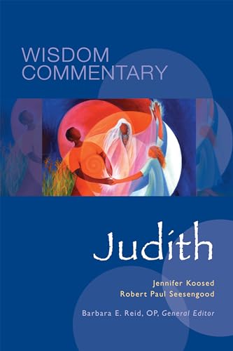 Stock image for Judith (Volume 16) (Wisdom Commentary Series) for sale by Open Books