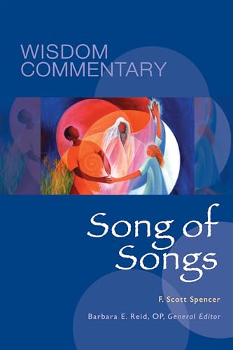 Stock image for Song of Songs (Volume 25) (Wisdom Commentary Series) for sale by ZBK Books