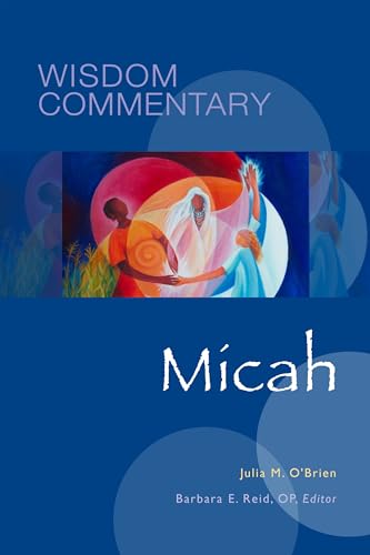Stock image for Micah (Volume 37) (Wisdom Commentary Series) for sale by GF Books, Inc.