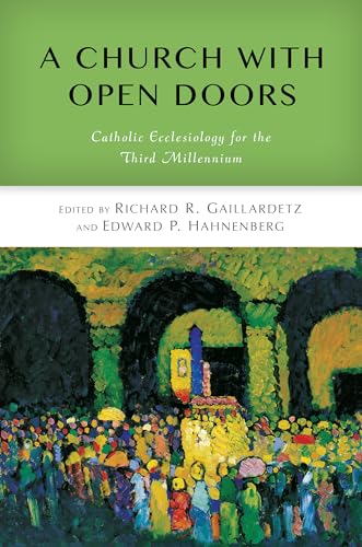 Beispielbild fr Church with Open Doors: Catholic Ecclesiology for the Third Millennium zum Verkauf von Chiron Media