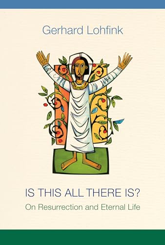 9780814684511: Is This All There Is?: On Resurrection and Eternal Life