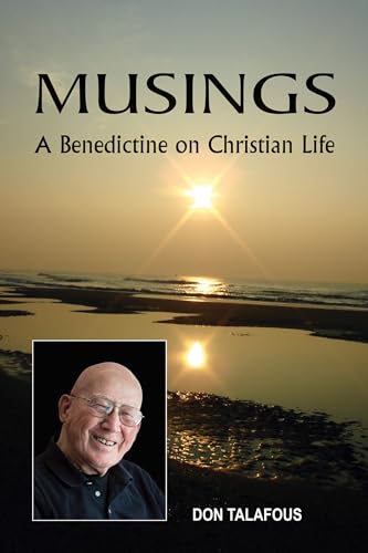 Beispielbild fr Musings: A Benedictine on Christian Life zum Verkauf von SecondSale