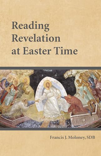 Stock image for Reading Revelation at Easter Time for sale by GF Books, Inc.