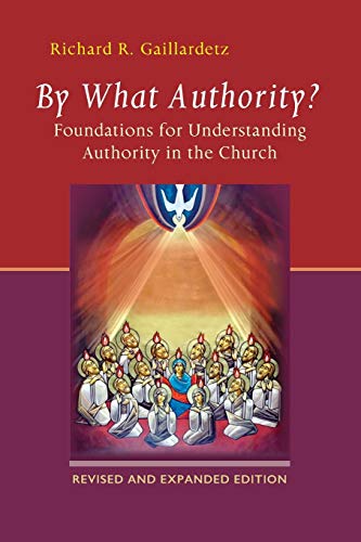 Beispielbild fr By What Authority?: Foundations for Understanding Authority in the Church zum Verkauf von BooksRun